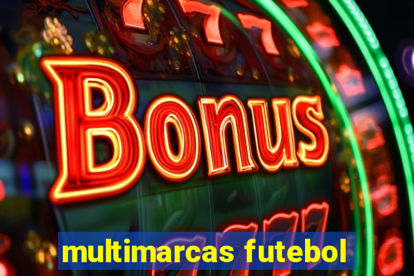 multimarcas futebol